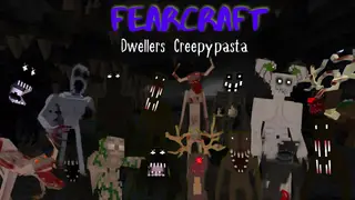 FearCraft Addon (26.x, 1.21) – Dwellers Creepypasta Mod