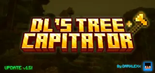 DL's Tree Capitator Addon (26.x, 1.21) – MCPE/Bedrock Mod