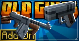 Old Guns Addon (26.x, 1.21) – MCPE/Bedrock Mod