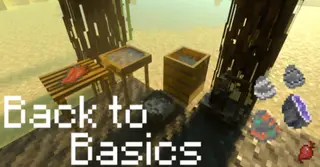 Back to Basics Addon (1.21, 1.20) – MCPE/Bedrock Mod