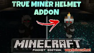 True Miner Helmet Addon (1.21, 1.20) – MCPE/Bedrock Mod
