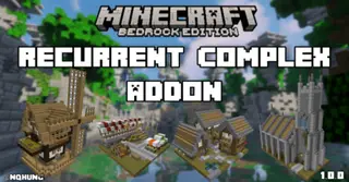 Recurrent Complex Addon (1.21, 1.20) – MCPE/Bedrock Mod