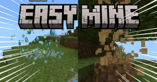 Easy Mine Addon (26.x, 1.21) – MCPE/Bedrock Mod