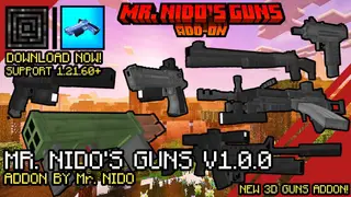Mr. Nido's Guns Addon (26.x, 1.21) – MCPE/Bedrock Mod