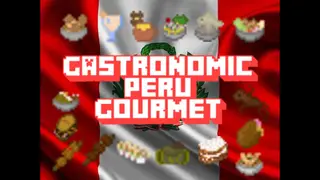 Gastronomic Peru's Gourmet Addon (26.x, 1.21) – MCPE/Bedrock Mod