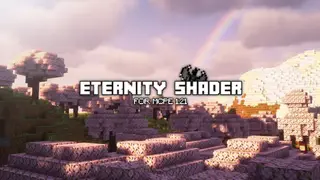 Eternity Shader (1.21, 1.20) – RenderDragon, All Devices