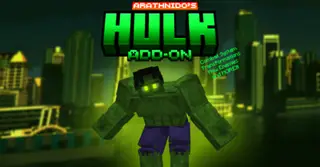 Hulk Addon (1.21, 1.20) – MCPE/Bedrock Mod