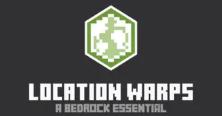 Location Warps Addon (26.x, 1.21) – Bedrock Essential Mod