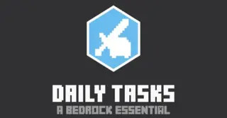 Daily Tasks Addon (26.x, 1.21) – Bedrock Essential Mod
