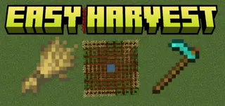 Easy Harvest Addon (26.x, 1.21) – MCPE/Bedrock Mod