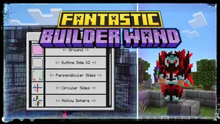 Fantastic Builder Wand Addon (26.x, 1.21) – MCPE/Bedrock Mod
