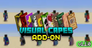 Visual Capes Addon (1.21, 1.20) – MCPE/Bedrock Mod