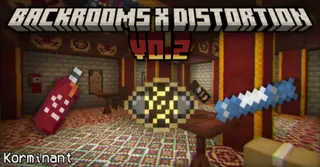 Backrooms × Distortion Addon (26.x, 1.21) – MCPE/Bedrock Mod