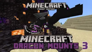 Dragon Mounts 3 Addon (1.21, 1.20) – MCPE/Bedrock Mod