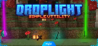 Droplight Addon (26.x, 1.21) – MCPE/Bedrock Mod