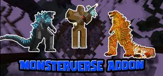 Monsterverse Addon (1.21, 1.20) – MCPE/Bedrock Mod