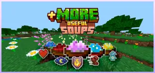 More Useful Soups Addon (1.21, 1.20) – MCPE/Bedrock Mod