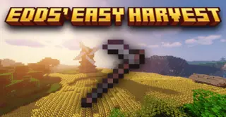 Edds' Easy Harvest Addon (1.20) – MCPE/Bedrock Script
