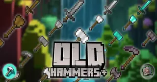 Old Hammers + Addon (1.20) – MCPE/Bedrock Mod