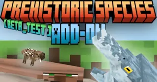 Prehistoric Species Addon (1.20, 1.19) – MCPE/Bedrock Mod