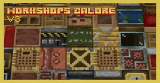 Workshops Galore Addon (1.20, 1.19) – MCPE/Bedrock