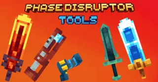 Phase Disruptor Tools Addon (1.20, 1.19) – MCPE/Bedrock Mod