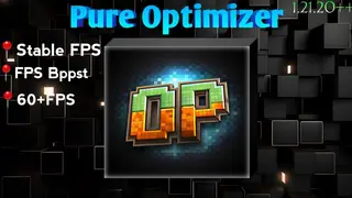 Pure Optimizer Pack (26.x, 1.21) – Stable FPS, FPS Boost