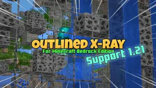 Xray Outline Texture Pack (26.x, 1.21) – MCPE/Bedrock