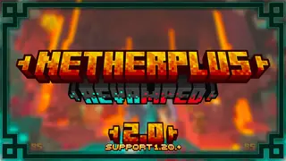 NetherPlus Addon (1.20, 1.19) – MCPE/Bedrock Mod