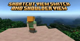 Shortcut View Switch & Shoulder View Addon (1.20) – MCPE/Bedrock Mod