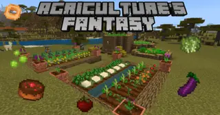 Agriculture's Fantasy Addon (1.20, 1.19) – MCPE/Bedrock Mod