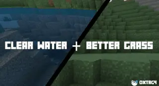 Clear Water & Better Grass Texture Pack (1.19) – MCPE/Bedrock