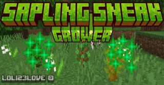 Sapling Sneak Grower Addon (1.20, 1.19) – MCPE/Bedrock Mod