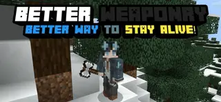 Better Weaponry Addon (1.20, 1.19) – MCPE/Bedrock Mod