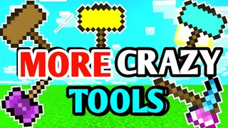More Crazy Tools Addon (1.20, 1.19) – MCPE/Bedrock Mod