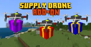 Supply Drone Addon (1.19) – MCPE/Bedrock Mod