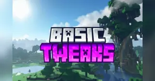 Basic Tweaks Pack (26.x, 1.21) – MCPE/Bedrock