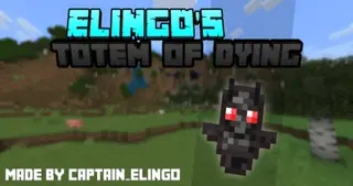 Elingo's Totem of Dying Addon (1.19) – MCPE/Bedrock Mod