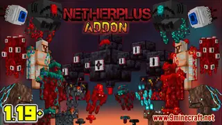 Nether Plus Addon (1.19) – Minecraft PE/Bedrock Mod