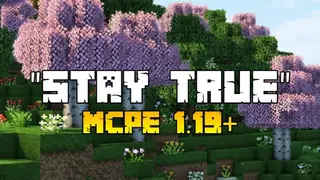 Stay True Texture Pack (1.26+, 1.21) – Nolag Support Render Dragon