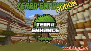TerraEnhance Addon (1.19) – MCPE/Bedrock Traverse Mod
