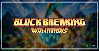 Block Breaking Animations Texture Pack (1.26+) – MCPE/Bedrock