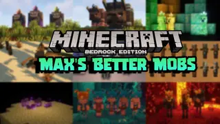 Max's Better Vanilla Mobs (26.x) – MCPE/Bedrock Texture Pack