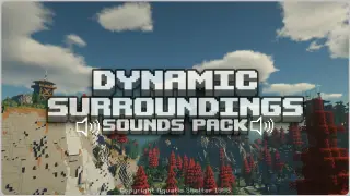 Dynamic Surroundings: Remastered Sounds Pack (1.20, 1.19) – MCPE/Bedrock