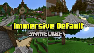Immersive Default Texture Pack (1.20, 1.19) – MCPE/Bedrock