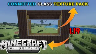 Connected Glass Texture (1.19) – MCPE/Bedrock