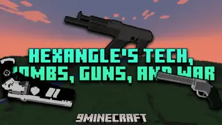 Hexangle's Tech Bombs Guns and War Modpack (1.19.2, 1.12.2) – A World Full Of Things To Kill