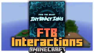 FTB Interactions Modpack (1.12.2) – A Progression And Quest Driven Pack