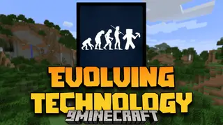 Evolving Technology Modpack (1.7.10) – Humanity And The Evolution Of Technology
