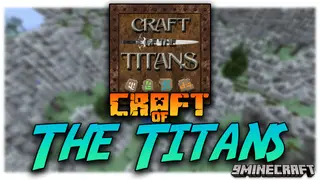 Craft Of The Titans Modpack (1.10.2) – Fight How You Want To Fight